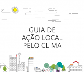 GUIA DE AÇÃO LOCAL PELO CLIMA