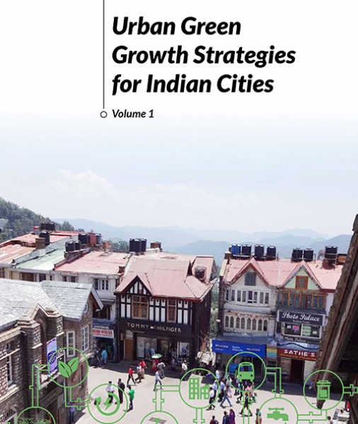 Urban Green Growth Strategies for Indian Cities – Volume 1