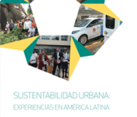 Sustentabilidade Urbana: Experiências na América Latina